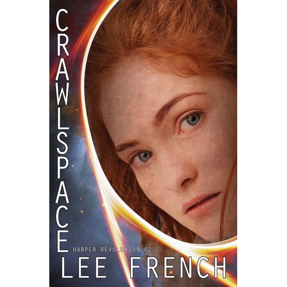 Harper Revolution Crawlspace, Book 2, (Paperback)
