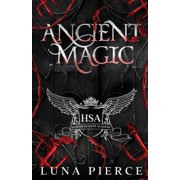 Harper Shadow Academy Ancient Magic Harper Shadow Academy Special Edition Book Four, Book 4, Paperback