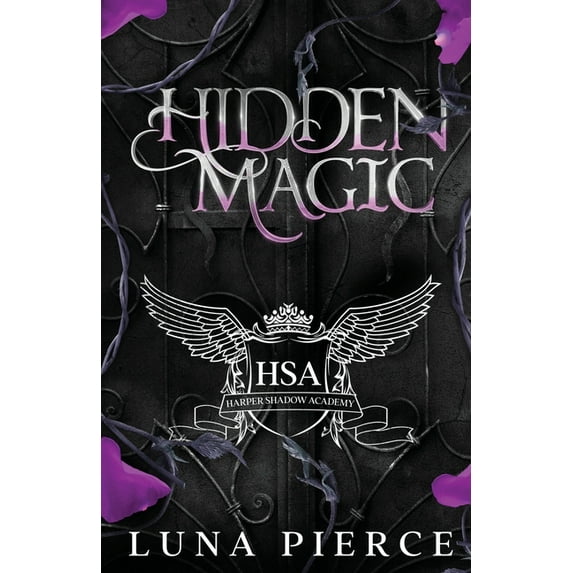 Harper Shadow Academy Hidden Magic: Harper Shadow Academy (Special Edition Book One), Book 1, (Paperback)