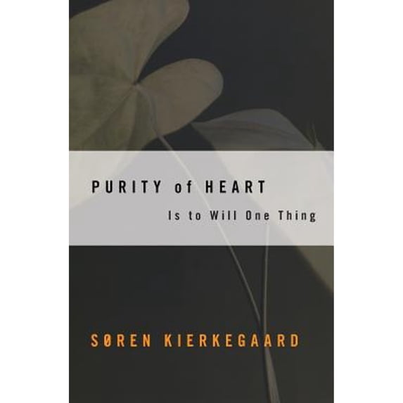 Pre-Owned Purity of Heart: Is to Will One Thing (Paperback) 0061300047 9780061300042