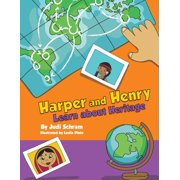 Harper and Henry Learn about Heritage, Paperback