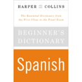 thumbnail image 1 of HarperCollins Beginner's Spanish Dictionary (Paperback) by Harperresource, 1 of 1