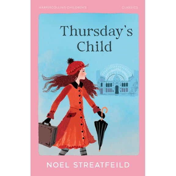 HarperCollins Children's Classics Thursday's Child, (Paperback)