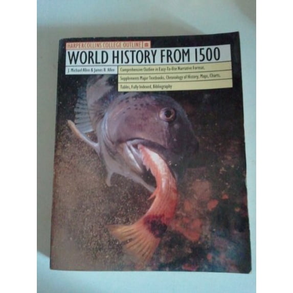 Pre-Owned HarperCollins College Outline World History from 1500 (Paperback) 0064671380 9780064671385