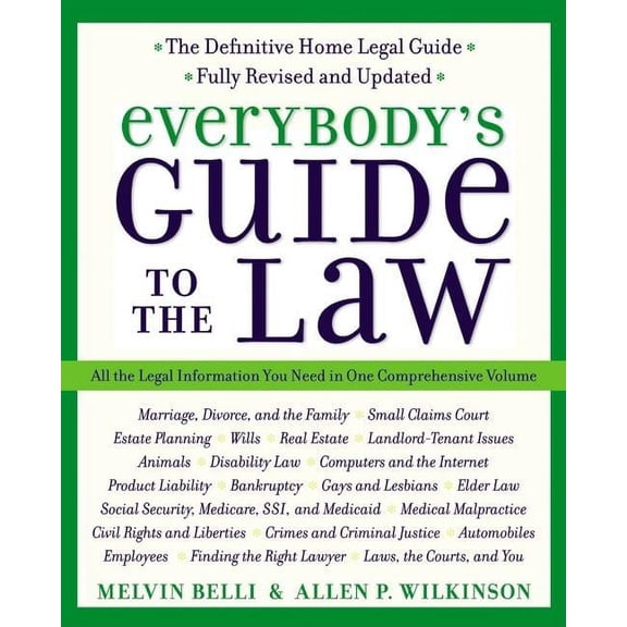 Harperresource Book Everybody's Guide to the Law, Fully Revised & Updated, 2nd Edition: All the Legal Information You Need in One Comprehens, (Paperback)