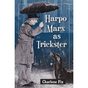 Harpo Marx as Trickster, Paperback