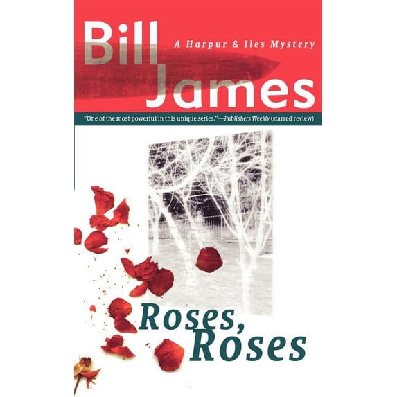 Harpur & Iles Mysteries Roses, Roses, Book 10, (Paperback)