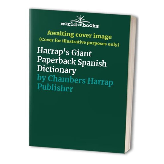 Pre-Owned Harrap's Giant Paperback Spanish Dictionary Paperback