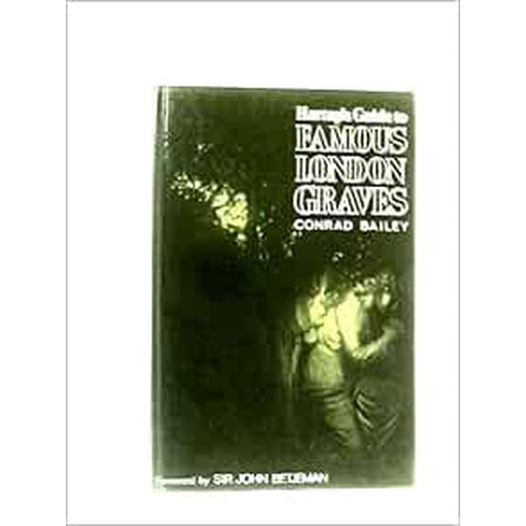 Pre-Owned Harrap's guide to famous London graves, 9780245523748, 024552374X, Hardcover, First Edition edition