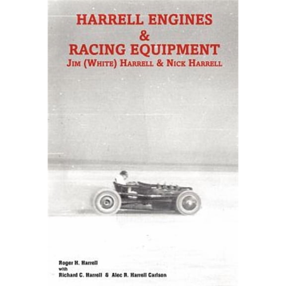 Harrell Engines & Racing Equipment : Jim White Harrell & Nick Harrell