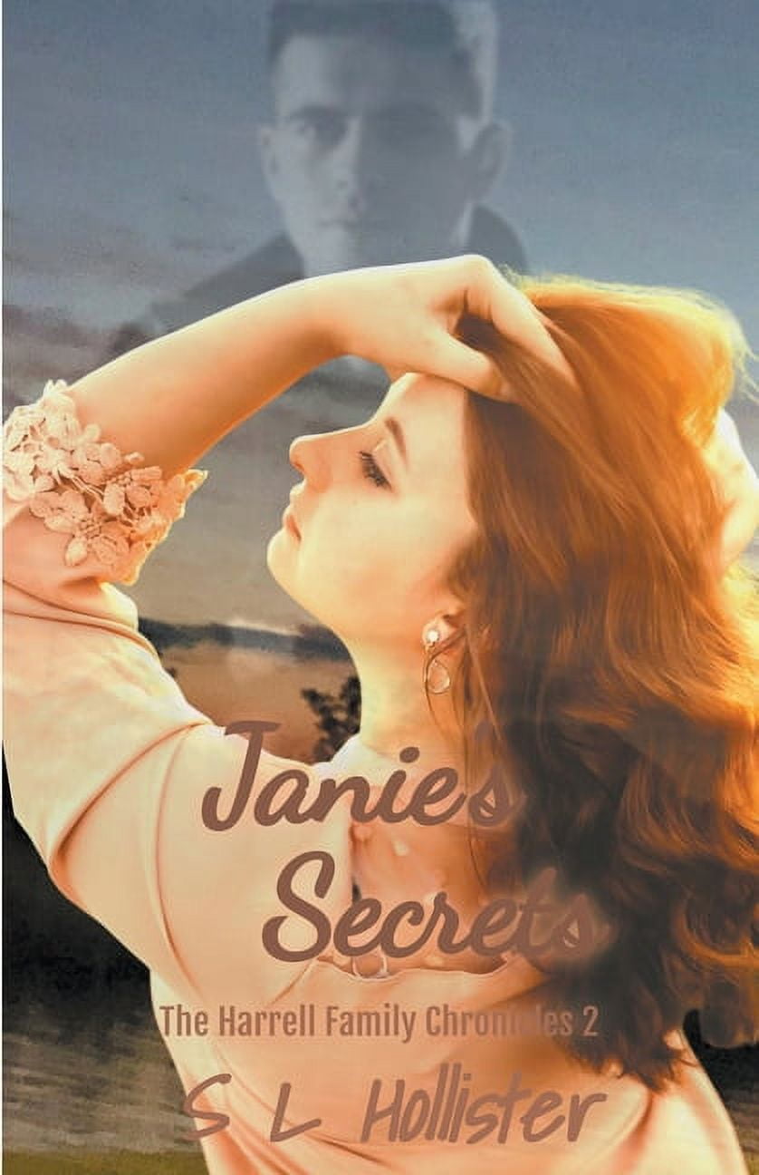Harrell Family Chronicles Janie's Secrets, Book 2, (Paperback)