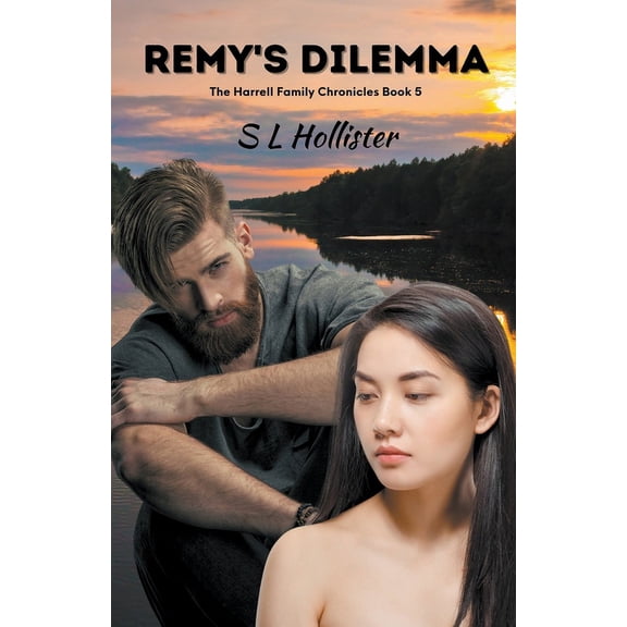 Harrell Family Chronicles Remy's Dilemma, Book 5, (Paperback)