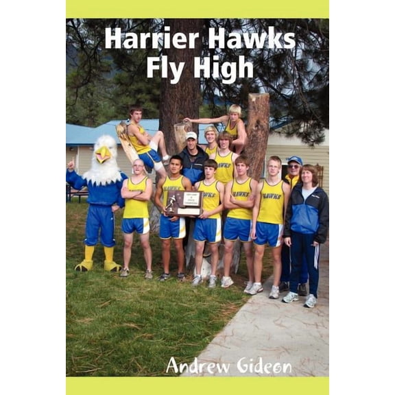 Harrier Hawks Fly High, (Paperback)