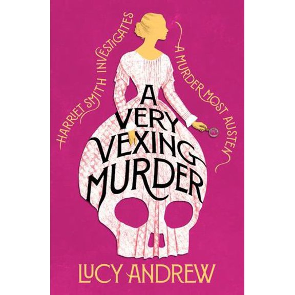 A Very Vexing Murder: Harriet Smith Investigates