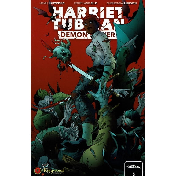 Harriet Tubman: Demon Slayer #5A VF ; Massive Comic Book