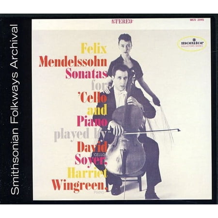 Harriet Wingreen - Felix Mendelssohn Sonatas for Cello and Piano - Music & Performance - CD