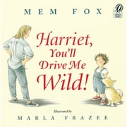 Harriet, You'll Drive Me Wild! (Paperback)