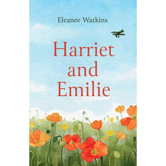 Harriet and Emilie, (Paperback)