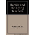 thumbnail image 1 of Pre-Owned Harriet and the Flying Teachers Paperback, 1 of 1
