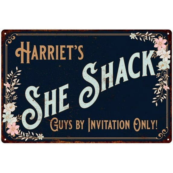 Harriet's SHE SHACK Sign Metal Shed Tin Metal Wall Decor 8 x 12 Matte Finish Metal 108120060319