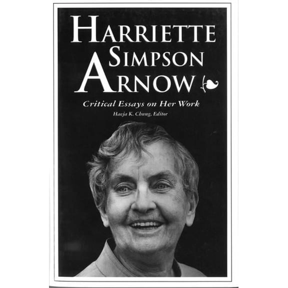 Harriette Simpson Arnow : Critical Essays on Her Work (Hardcover)