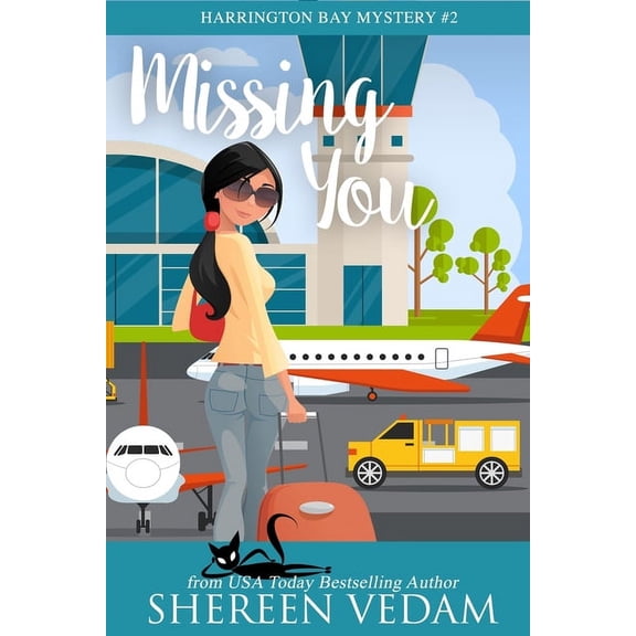 Harrington Bay Mystery Missing You: A Travel Mystery Romance, Book 2, (Paperback)
