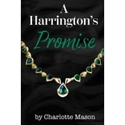 Harringtons A Harringtons Promise, Book 1, Paperback