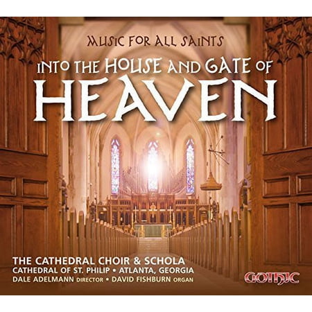 Harris / Near / Part / Halley - Music for All Saints-Into the House & Gate of Heaven - Music & Performance - CD