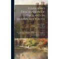 thumbnail image 1 of Harrison's Description Of England In Shakspere's Youth: The Third Book, With A View Of The North Of Cheapside In 1638 A., (Hardcover), 1 of 1