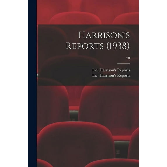 Harrison's Reports (1938); 20, (Paperback)