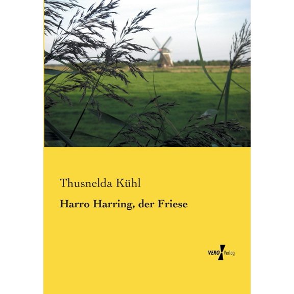 Harro Harring, der Friese, (Paperback)