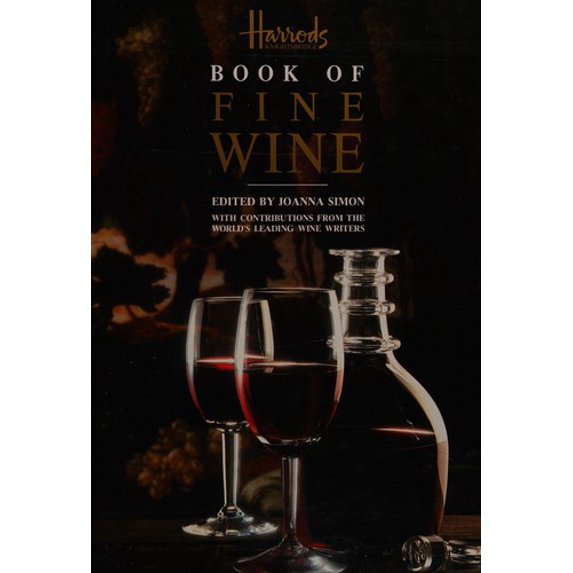 Pre-Owned Harrods Book of Fine Wines (Hardcover) 0855337885 9780855337889