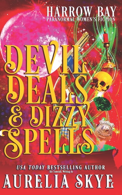 Harrow Bay Devil Deals & Dizzy Spells: Paranormal Women's Fiction, Book 11, (Paperback)