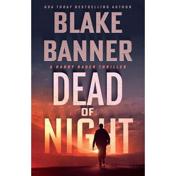 Harry Bauer Dead of Night, Book 1, (Paperback)