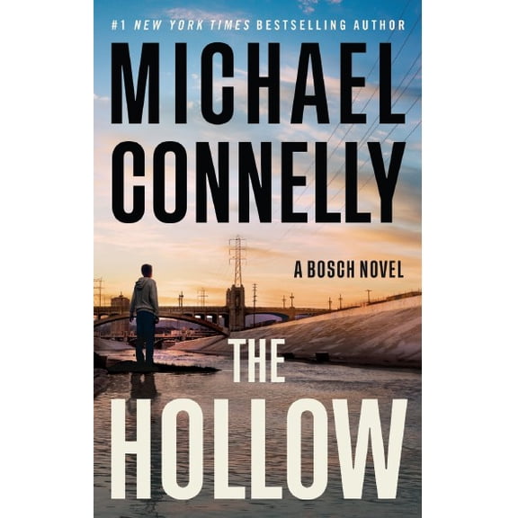 The Hollow: A Harry Bosch Novel (Hardcover)
