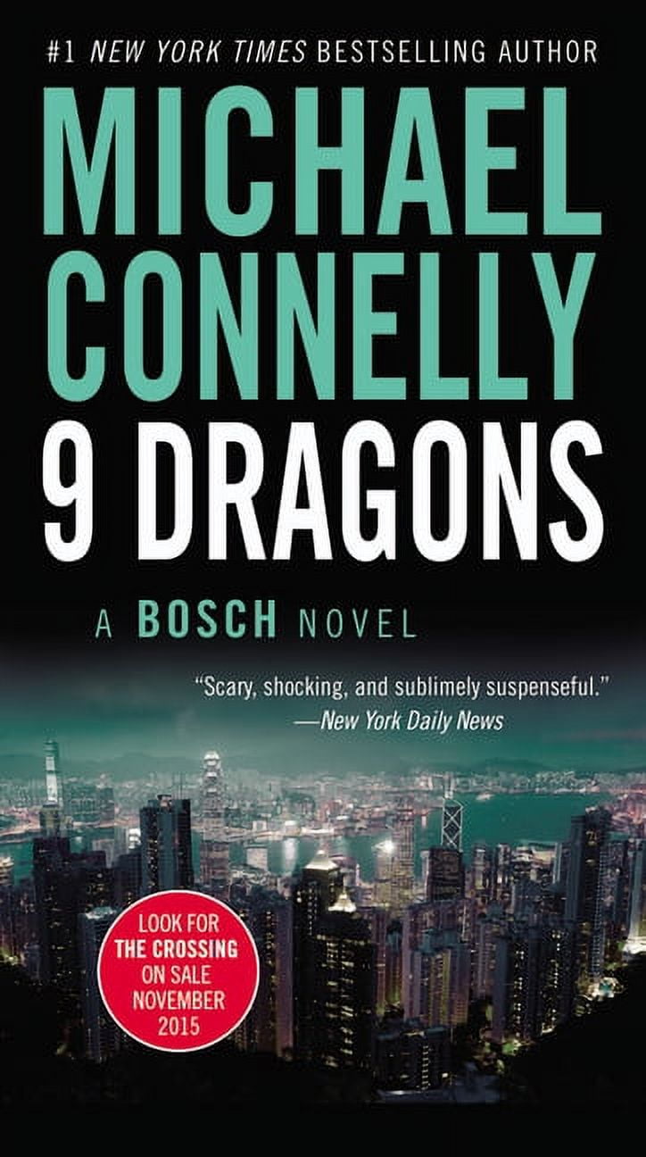 Harry Bosch Novel Nine Dragons, Book 14, (Paperback)