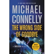 Harry Bosch Novel The Wrong Side of Goodbye, Book 19, Paperback