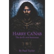 Harry Ca'Nab The devils own huntsman, Paperback