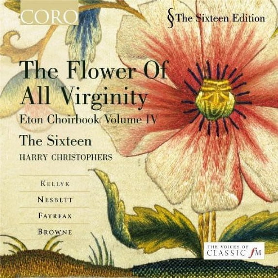 Harry Christophers - Flower of All Virginity: Eton Choirbook Iv - Music & Performance - CD