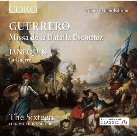 Harry Christophers - Missa de la Batalla Escoutez - Music & Performance - CD
