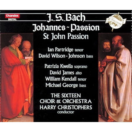 Harry Christophers - St John Passion - Music & Performance - CD