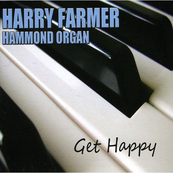 Harry Farmer & Hammond Organ - Get Happy [CD]