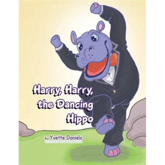 Harry, Harry, the Dancing Hippo