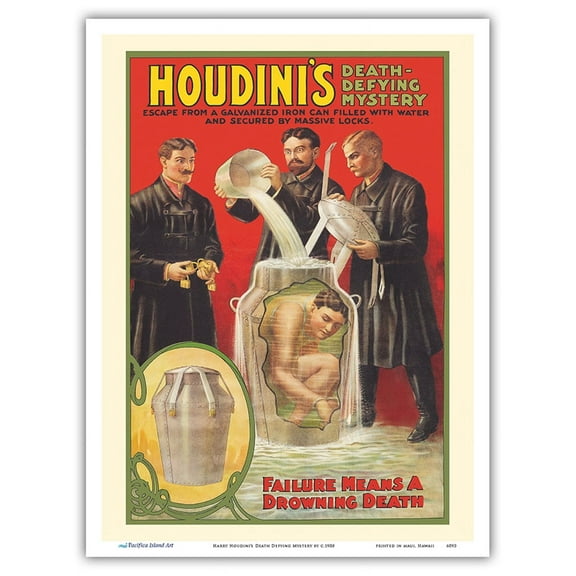 Harry Houdini’s Milk Can Escape - Death Defying Mystery - Vintage Magic Poster c.1908 - Master Art Print (Unframed) 9in x 12in