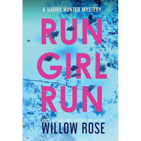 Harry Hunter Mystery Run Girl Run, Book 2, (Hardcover)