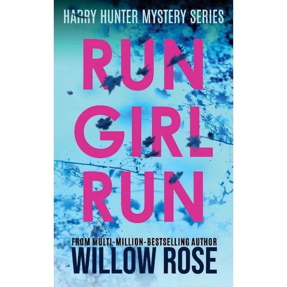 Harry Hunter Mystery: Run Girl Run (Paperback)