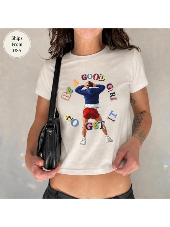 Harry Inspired Be A Good Girl Go Get It Tee, Retro Concert Merch