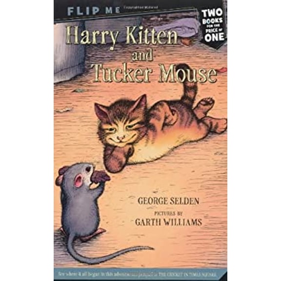 Pre-Owned Harry Kitten and Tucker Mouse / Chester Cricket's Pigeon Ride (Paperback) 031258248X 9780312582487