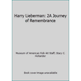 thumbnail image 1 of Pre-Owned Harry Lieberman: 2A Journey of Remembrance (Paperback) 0525485937 9780525485933, 1 of 1