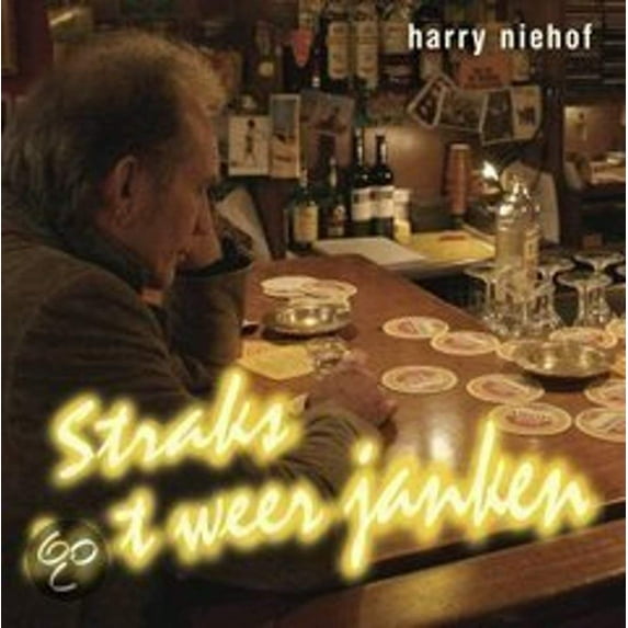 Harry Niehof - Straks Is 't Weer Janken (Audiobook)